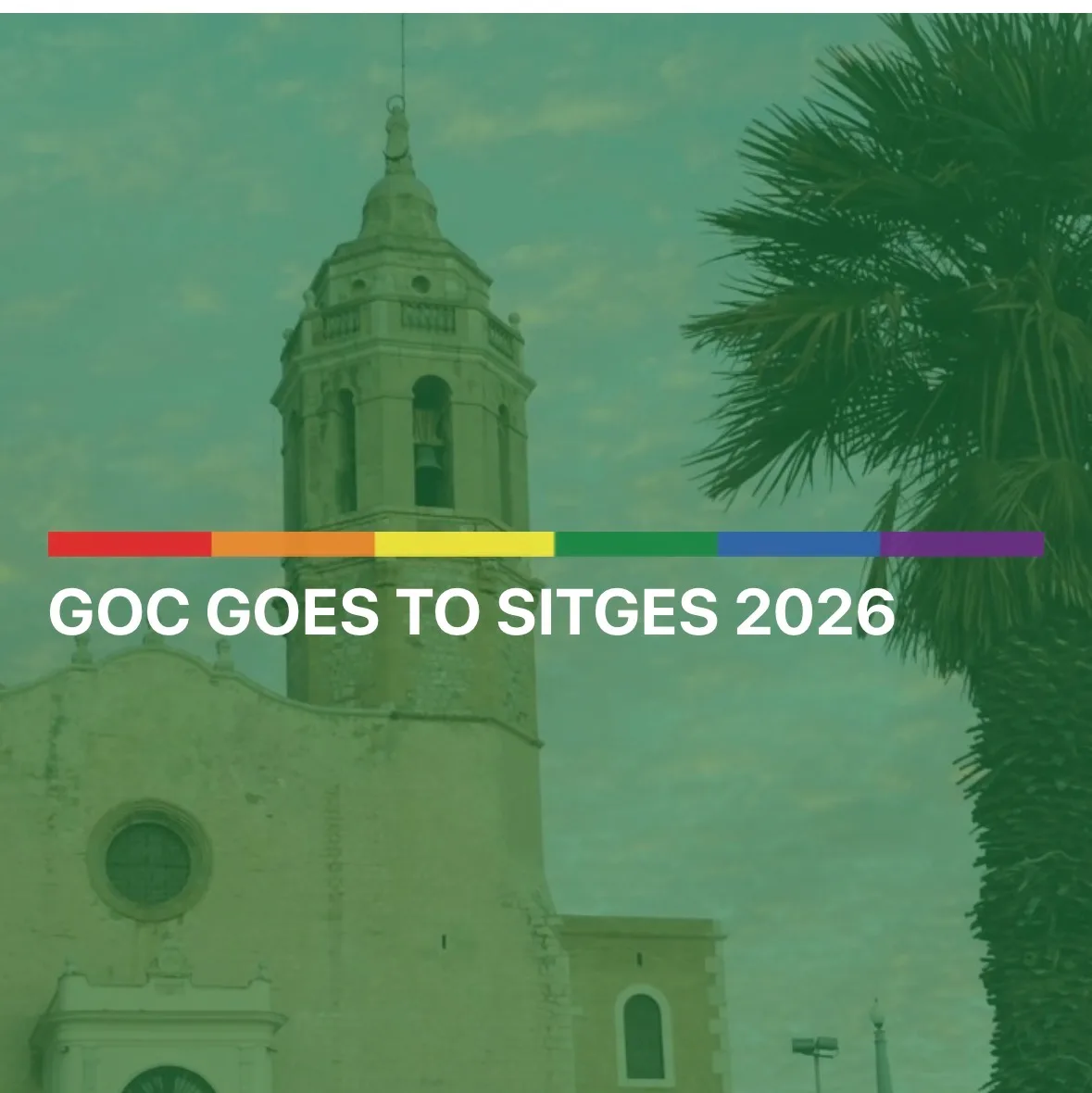 GOC goes to Sitges 2026 · Gay Outdoor Club