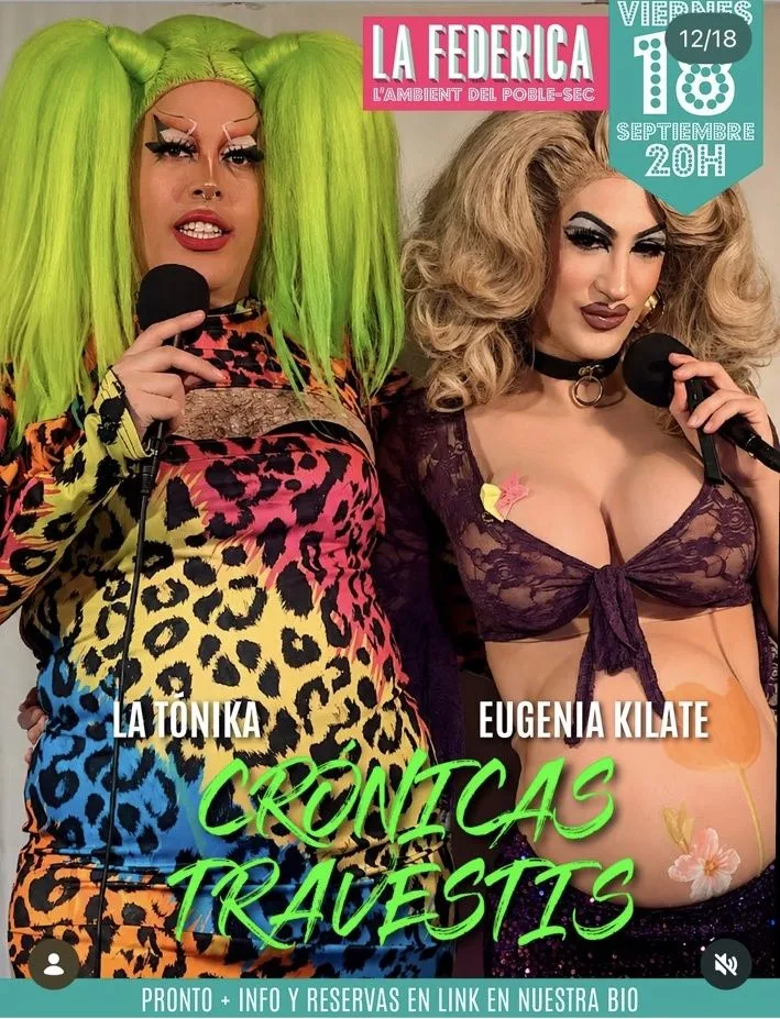 Crónicas Travestis: Vuelta al cole · Eugenia Kilate y La Tónika