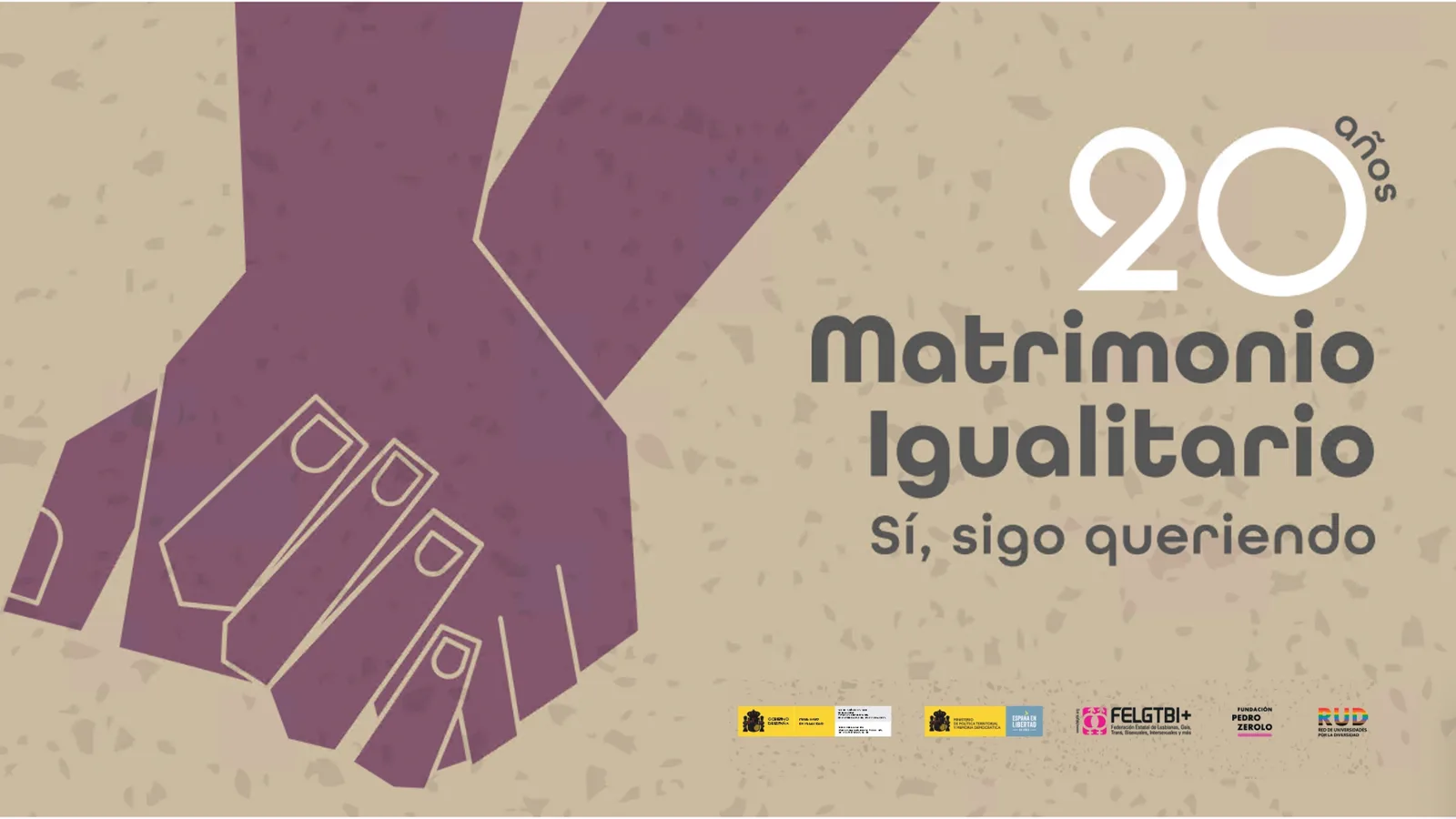 20 años del Matrimonio Igualitario · Sí, sigo queriendo
