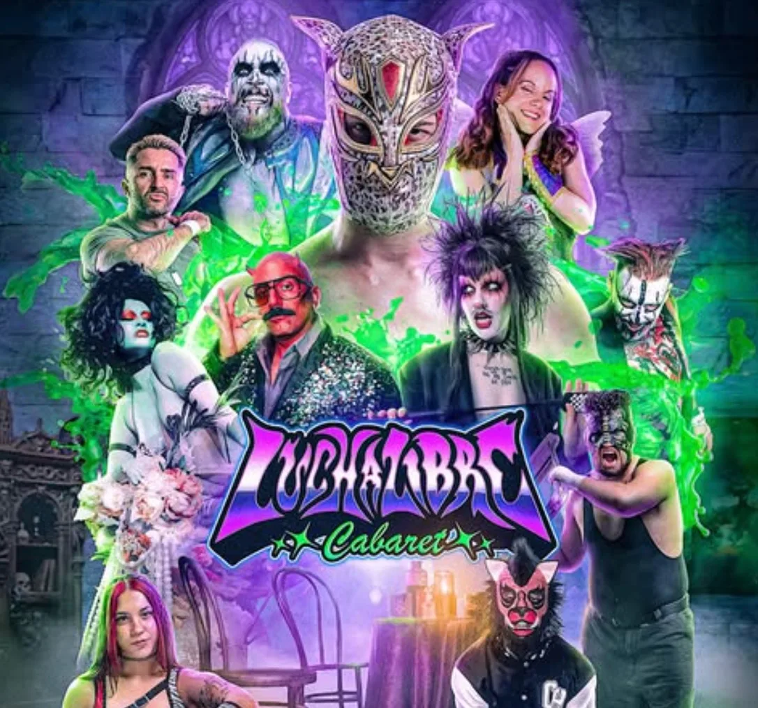 Lucha Libre Cabaret
