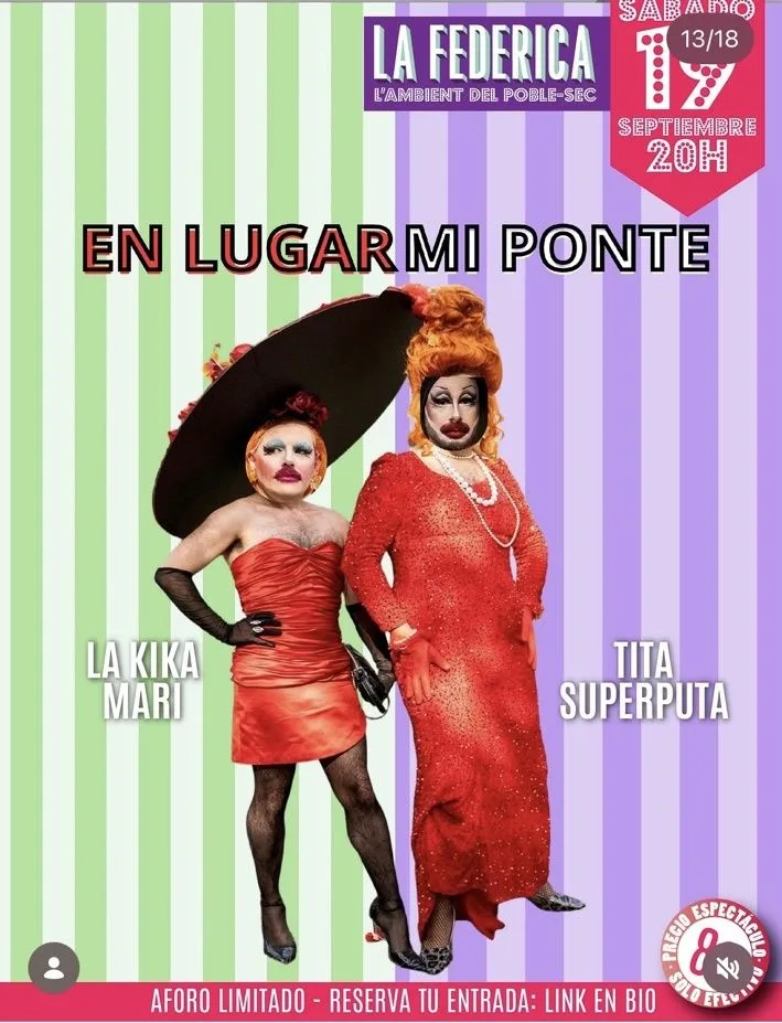 En lugar mi ponte · Kika Mari & Tita Superputa