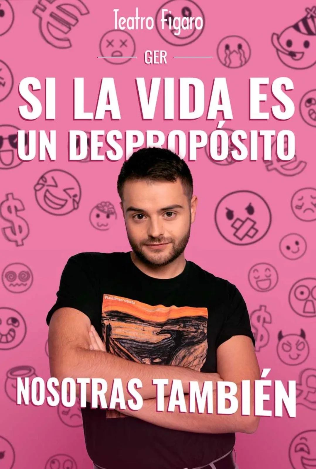 Ger · Si la vida es un despropósito, nosotras también